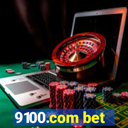 9100.com bet